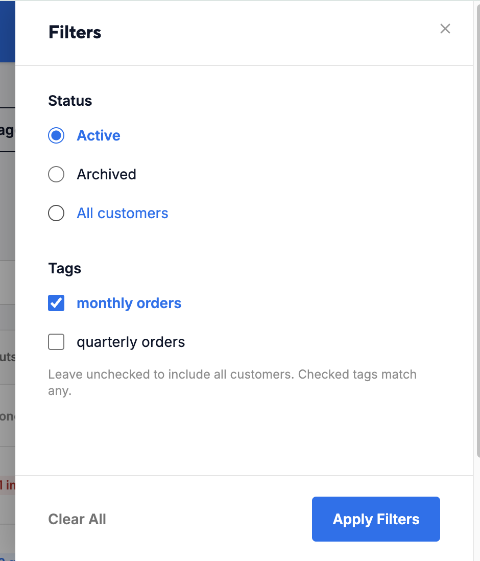 Customer Filters panel with Active status and the monthly orders tag selected
