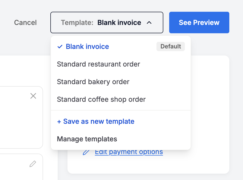 The Template dropdown on the invoice editor with Blank invoice as the default, saved templates and options to save or manage templates