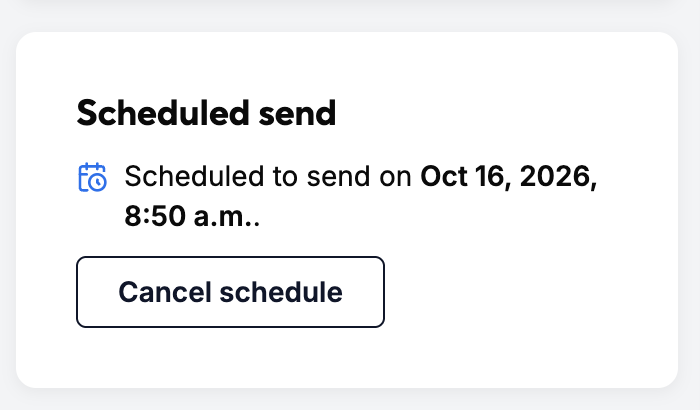 The Scheduled send panel showing the scheduled date and time with a Cancel schedule button